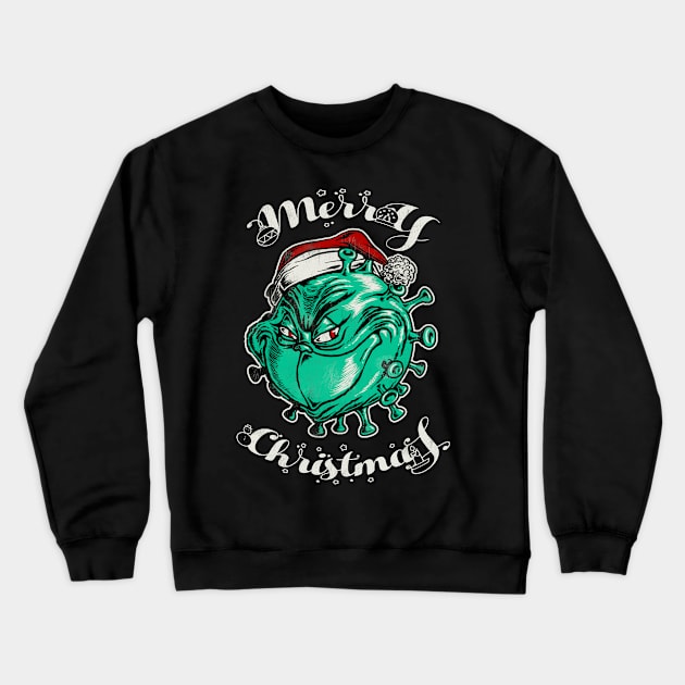 Merry Christmas from Coronavirus Crewneck Sweatshirt by ZlaGo